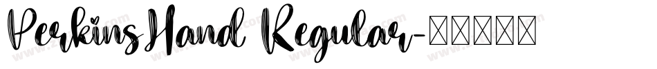 PerkinsHand Regular字体转换